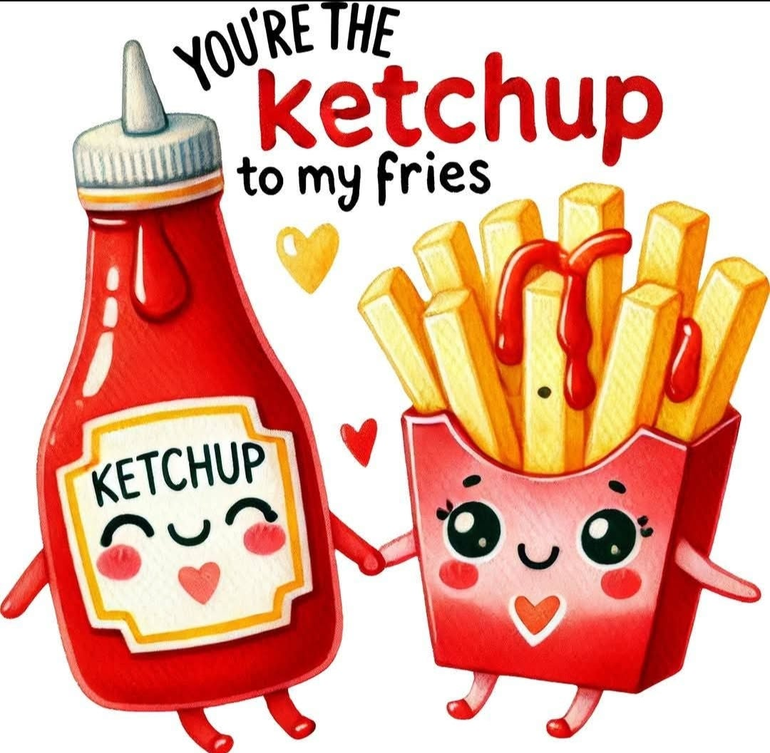 Ketchup to my Fries DTF Heat Transfer